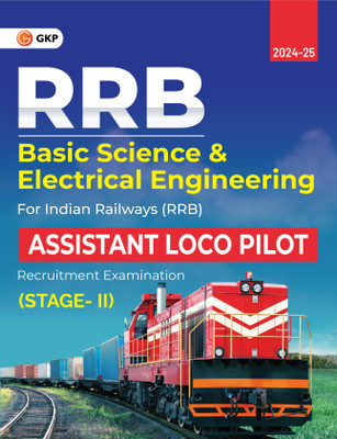 Rrb 2024 : Assistant Loco Pilot Stage II - Basic Science & Electrical(English, Paperback, unknown)