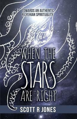 When the Stars Are Right(English, Paperback, Jones Scott R)