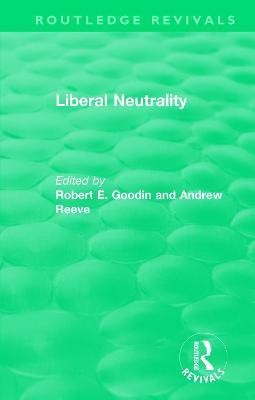 Liberal Neutrality(English, Hardcover, unknown)