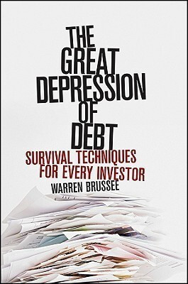 The Great Depression of Debt First Edition(English, Hardcover, Brussee Warren)