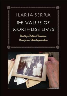 The Value of Worthless Lives(English, Hardcover, Serra Ilaria)