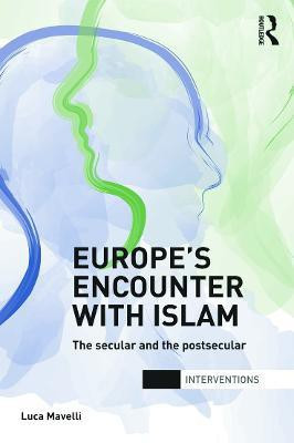 Europe's Encounter with Islam(English, Paperback, Mavelli Luca)