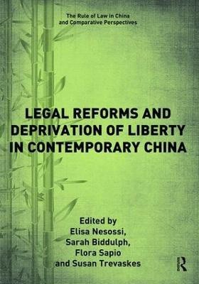 Legal Reforms and Deprivation of Liberty in Contemporary China(English, Paperback, unknown)