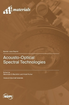 Acousto-Optical Spectral Technologies(English, Hardcover, unknown)