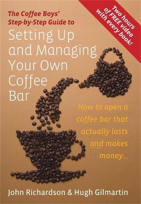 Setting Up & Managing Your Own Coffee Bar(English, Paperback, Richardson John)
