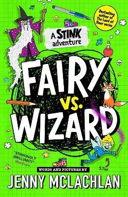 Stink: Fairy vs Wizard(English, Paperback, McLachlan Jenny)