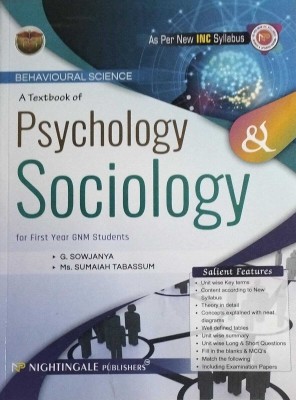 A Textbook of Psychology & Sociology for First Year GNM Students,2nd Edition 2023-2024 - As Per New INC Syllabus(Paperback, G.Sowjanya, Sumaiah Tabassum)