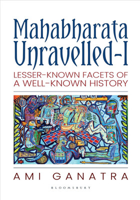 Mahabharata Unravelled-I(Paperback, GanettraAmit)