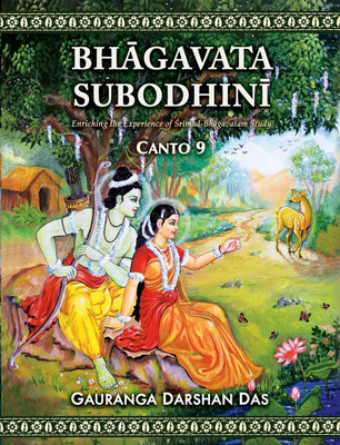 Bhagavata Subodhini Canto 9(Paperback, Gaurang Darshan Das)