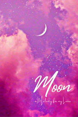 Moon  - A Melody for My Luna(English, Paperback, Barath Priyan)
