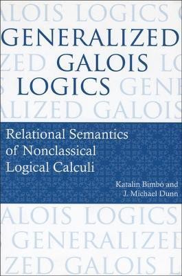 Generalized Galois Logics(English, Paperback, Bimbo Katalin)