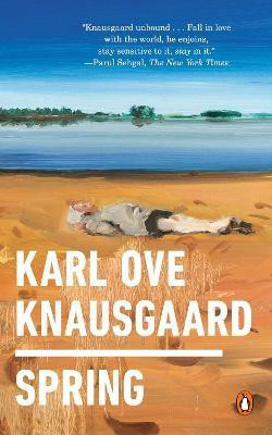 Spring(English, Paperback, Knausgaard Karl Ove)