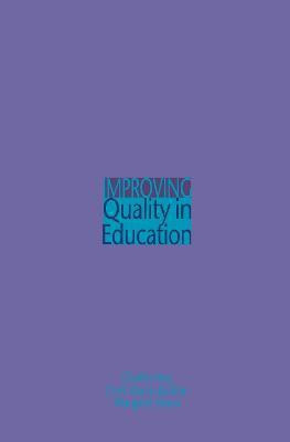 Improving Quality in Education(English, Hardcover, Bayne-Jardine Colin C)