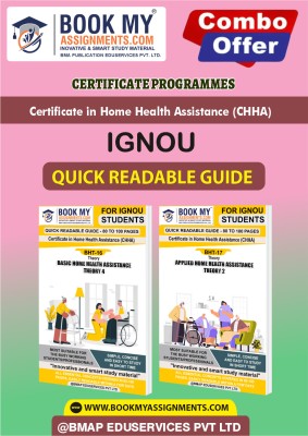 IGNOU BHT16 BHT17 Quick-Read Study Guides for Students Certificate in Home Health Assistance (CHHA) In English(Paperback, BMA Publication)