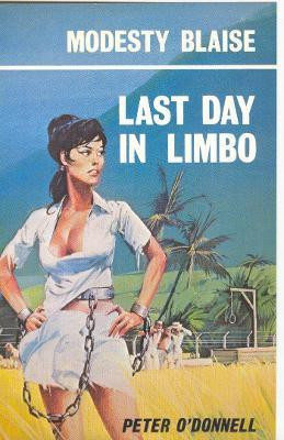 Last Day in Limbo(English, Paperback, O'Donnell Peter)