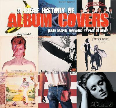 A Brief History of Album Covers (new edition)(English, Paperback, Draper Jason)