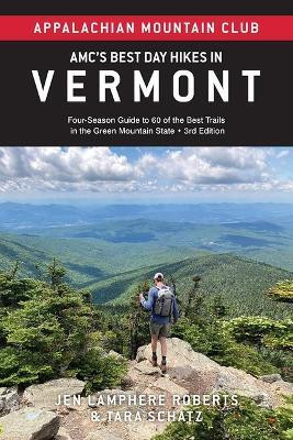 Amc's Best Day Hikes in Vermont(English, Paperback, Roberts Jen Lamphere)