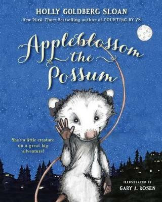 Appleblossom the Possum(English, Paperback, Sloan Holly Goldberg)