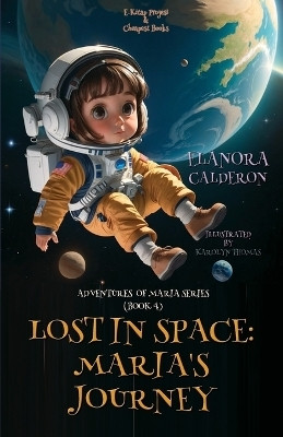Lost in Space(English, Paperback, Calderon Elanora)