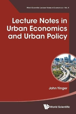 Lecture Notes In Urban Economics And Urban Policy(English, Paperback, Yinger John)
