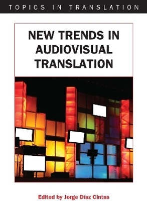 New Trends in Audiovisual Translation(English, Electronic book text, unknown)