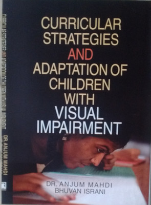 Visual Impairment(Paperback, Dr Anjum Mahdi, Bhuvan Israni)