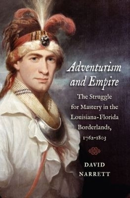 Adventurism and Empire(English, Paperback, Narrett David)