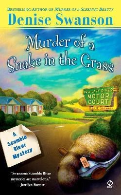 Murder of a Snake in the Grass(English, Paperback, Swanson Denise)