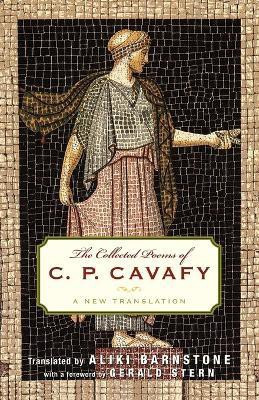 The Collected Poems of C. P. Cavafy(English, Paperback, Cavafy C. P.)