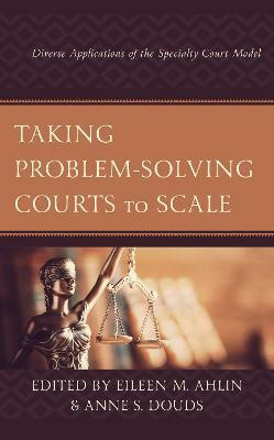 Taking Problem-Solving Courts to Scale(English, Paperback, unknown)