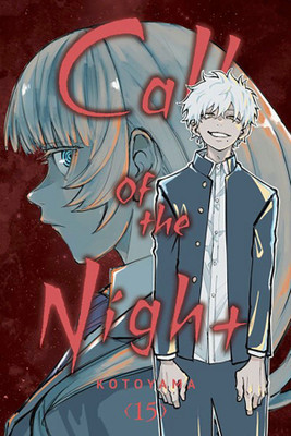 Call of the Night, Vol. 15(English, Paperback, Kotoyama)