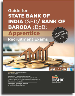 Guide for State Bank of India (SBI)/ Bank of Baroda (BoB) Apprentice Recruitment Exams 3rd Edition | 2021 & 2023 State Bank of India Solved Papers| Bank of Baroda Model Paper(Paperback, Disha Experts) Guide for State Bank of India (SBI)/ Bank of Baroda (BoB) Apprentice Recruitment Exams 3rd Edition | 2021 & 2023 State Bank of India Solved Papers| Bank of Baroda Model Paper(Paperback, Disha Experts)