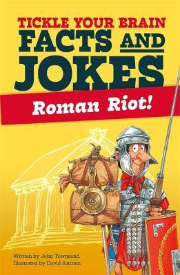 Tickle Your Brain: Roman Riot!(English, Paperback, Townsend John)