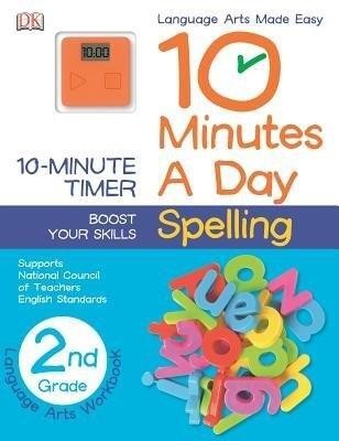 10 Minutes a Day: Spelling, Second Grade(English, Paperback, DK)