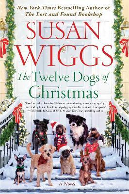 The Twelve Dogs of Christmas(English, Paperback, Wiggs Susan)