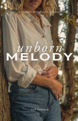 Unborn Melody(English, Paperback, Lindeman Leah)