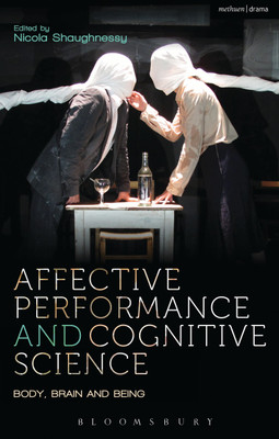 Affective Performance and Cognitive Science(English, Paperback, unknown)