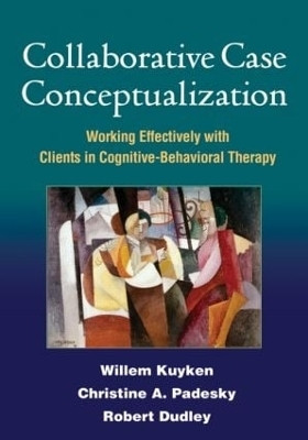Collaborative Case Conceptualization(English, Hardcover, Kuyken Willem)