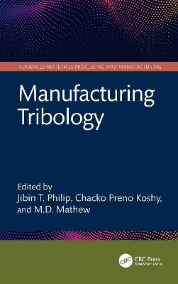 Manufacturing Tribology(English, Hardcover, unknown)