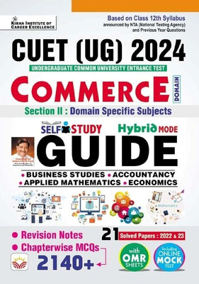 CUET UG 2024 Commerce Section 2 Domain Specific Subjects Guide Includes Business Studies,Accountancy,Applied Maths,Economics+21 PYQs of 2022 & 2023+Revision Notes+Chapterwise MCQs in English(Paperback, publication team) CUET UG 2024 Commerce Section 2 Domain Specific Subjects Guide Includes Business Studies,Accountancy,Applied Maths,Economics+21 PYQs of 2022 & 2023+Revision Notes+Chapterwise MCQs in English(Paperback, publication team)
