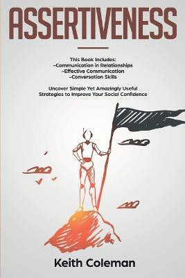 Assertiveness(English, Paperback, Coleman Keith)