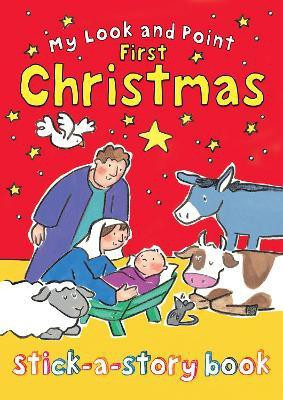 My Look and Point First Christmas Stick-a-Story Book(English, Paperback, Goodings Christina)