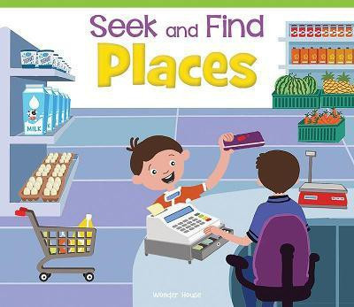 Seek and Find Places  - By Miss & Chief(English, Paperback, Wonder House Books)
