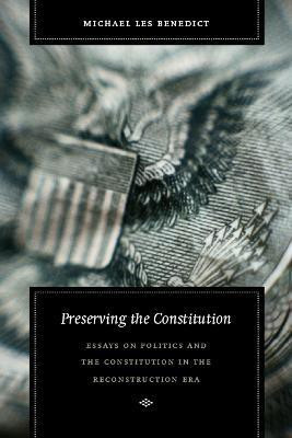 Preserving the Constitution(English, Paperback, Benedict Michael Les)