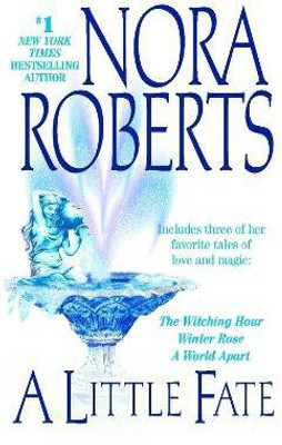 A Little Fate(English, Paperback, Roberts Nora)