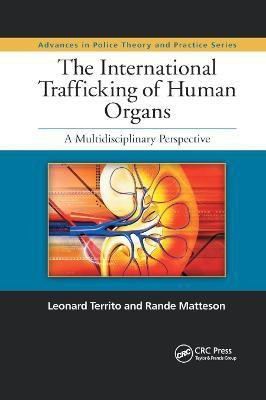 The International Trafficking of Human Organs(English, Paperback, unknown)