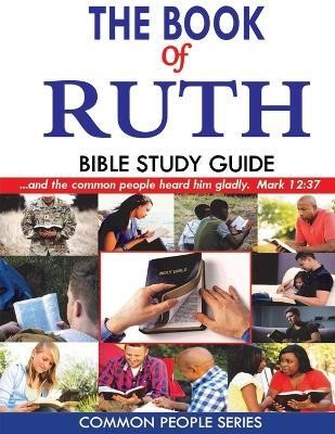 The Book of Ruth Bible Study Guide(English, Paperback, Land Paula)