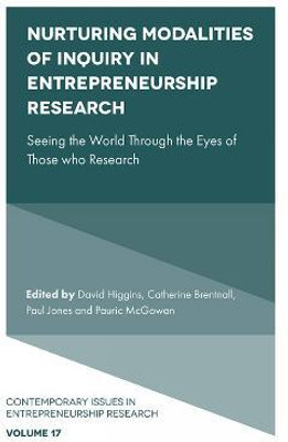 Nurturing Modalities of Inquiry in Entrepreneurship Research(English, Hardcover, unknown)