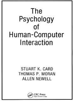 The Psychology of Human-Computer Interaction(English, Paperback, unknown)