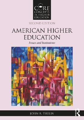 American Higher Education(English, Paperback, Thelin John R.)